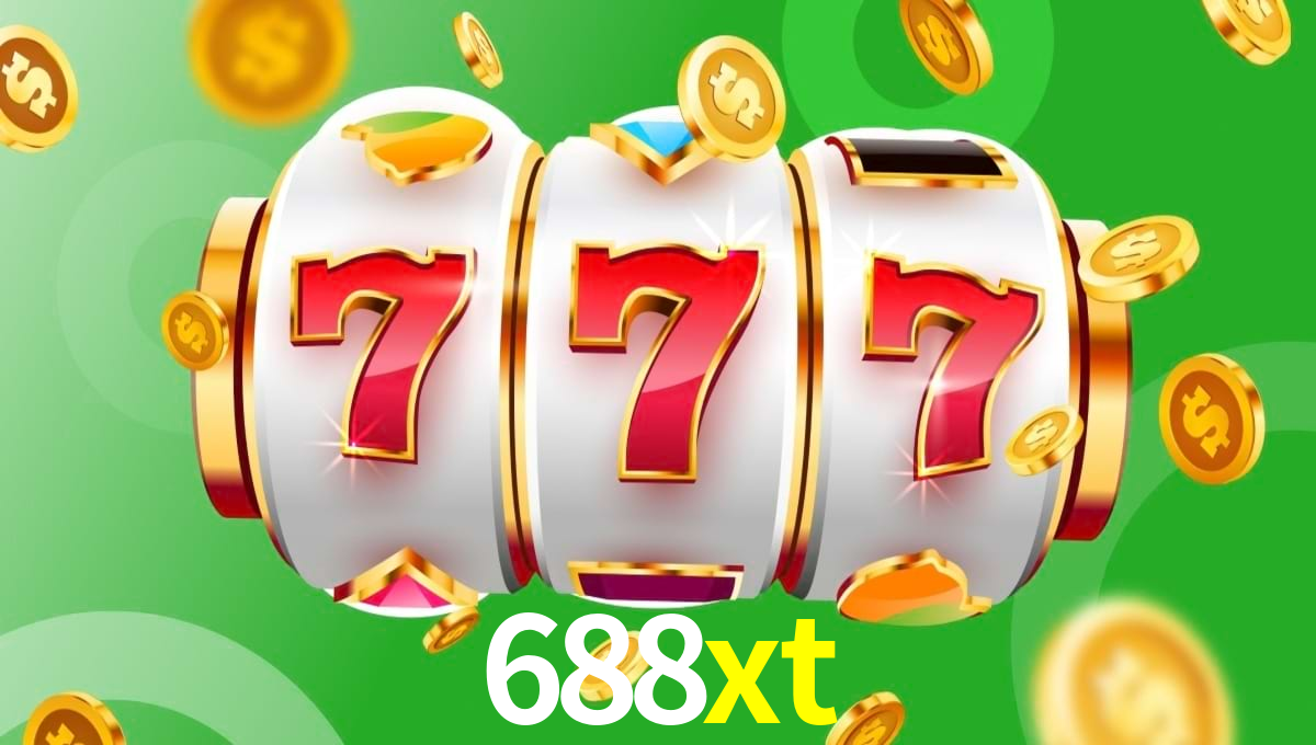 688xt：Jogue nas melhores slots e descubra o jackpot dos seus sonhos!